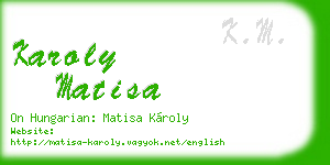 karoly matisa business card
